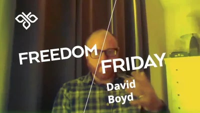 Video thumbnail with the words "Freedom Friday David Boyd".