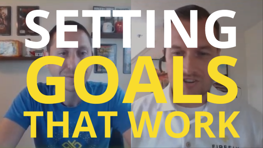 Setting Goals That Really Work